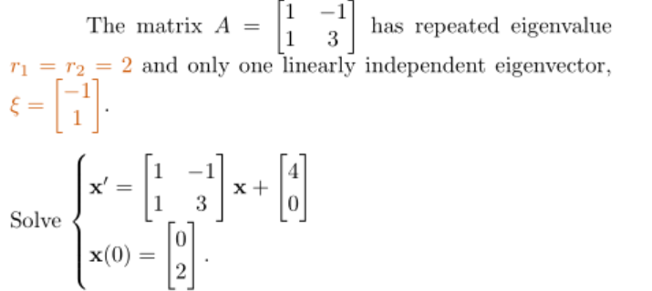 Solved 1 -1 The matrix A = has repeated eigenvalue 1 3 ri = | Chegg.com