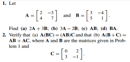 Solved 1. Let 3 A = [-2] And H-[+1] { B = ' = A = B= Find | Chegg.com