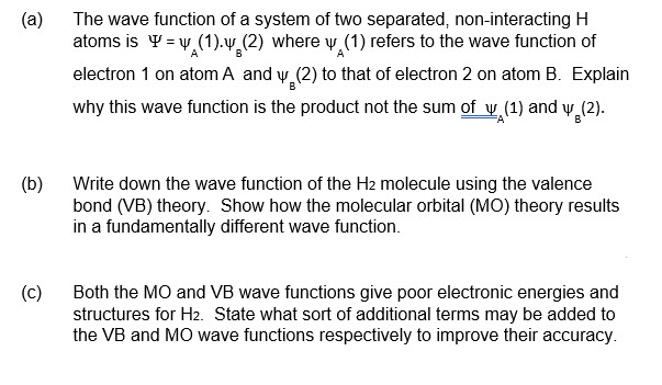 Solved (a) The wave function of a system of two separated, | Chegg.com
