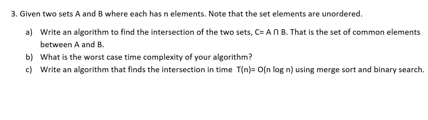 Solved 3. Given Two Sets A And B Where Each Has N Elements. | Chegg.com