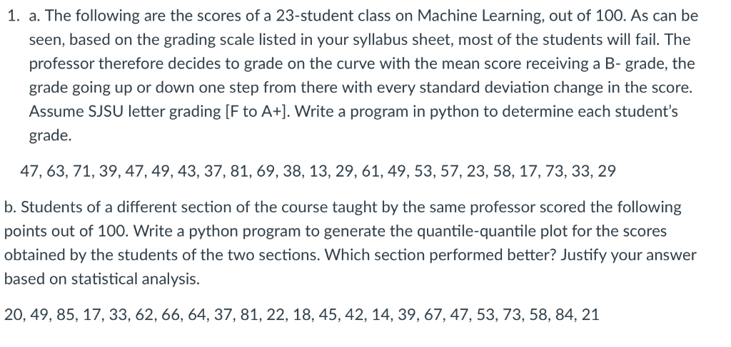 1. a. The following are the scores of a 23-student | Chegg.com