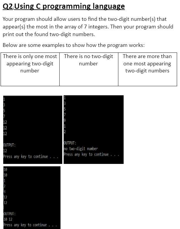 Solved Q2:Using C programming language Your program should | Chegg.com