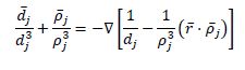 Solved dj3dˉj+ρj3ρˉj=−∇[dj1−ρj31(rˉ⋅ρˉj)] | Chegg.com