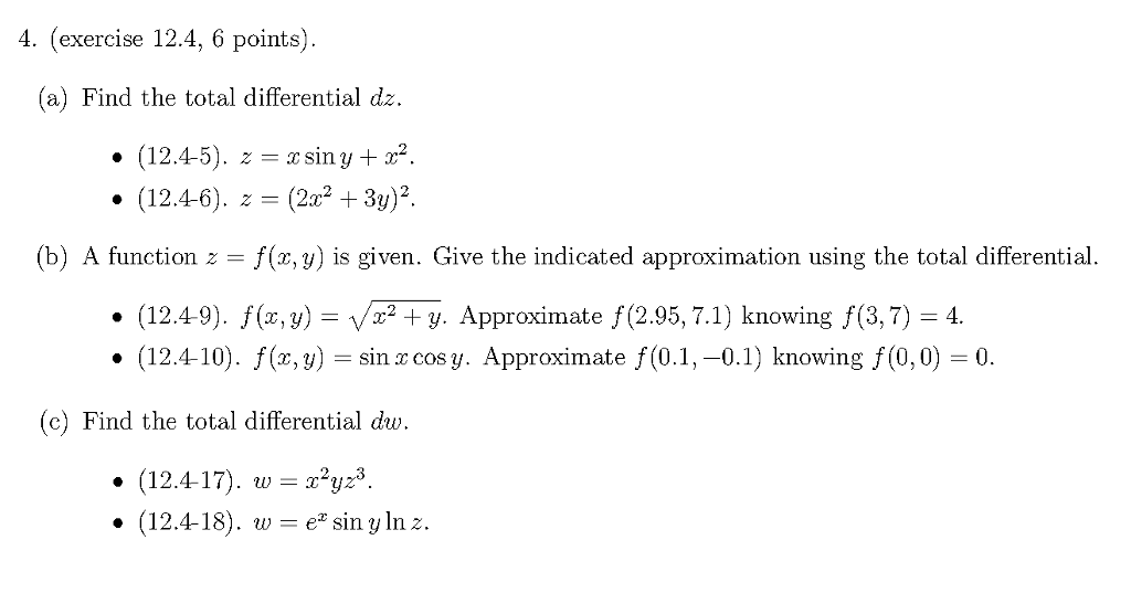 Solved 4. (exercise 12.4, 6 points). (a) Find the total