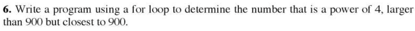 Solved 6. Write a program using a for loop to determine the | Chegg.com