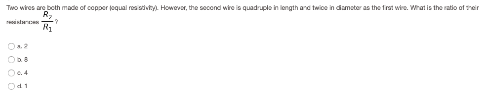 Solved Two wires are both made of copper (equal | Chegg.com
