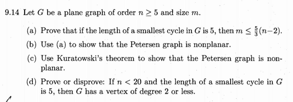 Solved 9.14 Let G be a plane graph of order n > 5 and size | Chegg.com