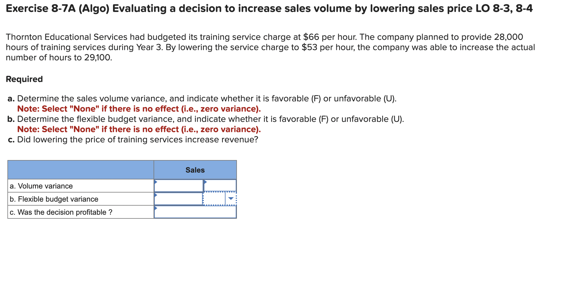 Solved Exercise 8-7A (Algo) Evaluating a decision to | Chegg.com