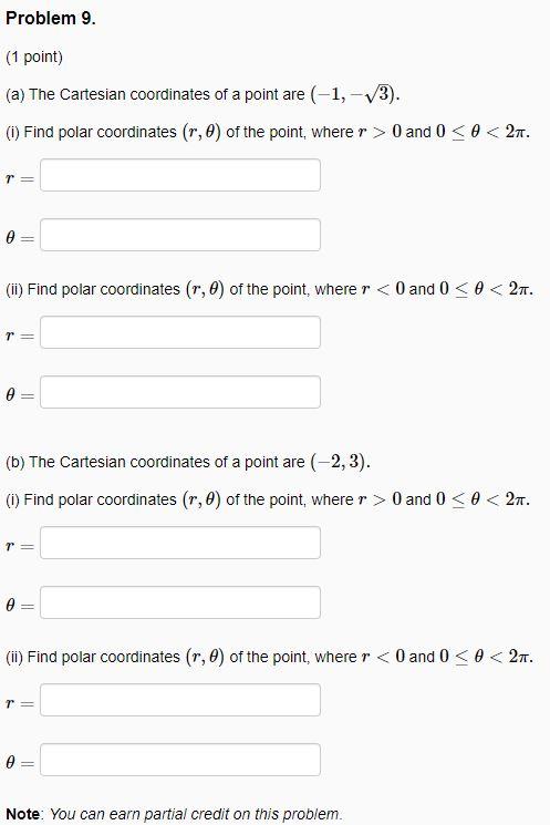 Solved Problem 9. (1 point) (a) The Cartesian coordinates of | Chegg.com