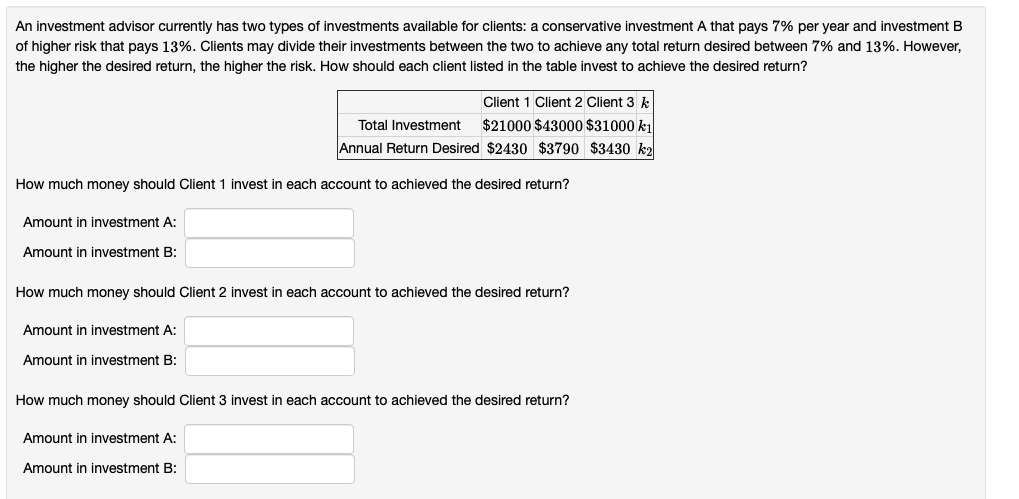 Solved An Investment Advisor Currently Has Two Types Of | Chegg.com