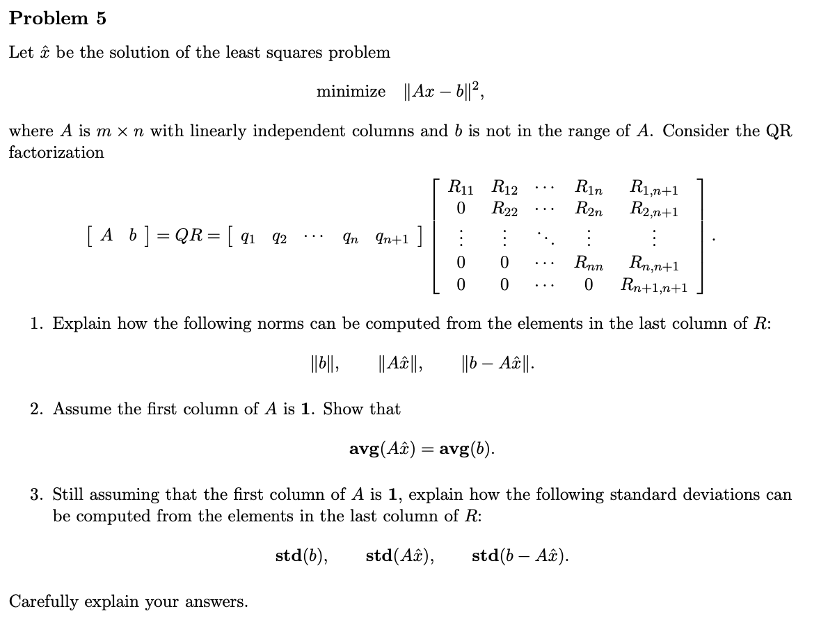 Solved Problem 5 Let ĉ be the solution of the least squares | Chegg.com