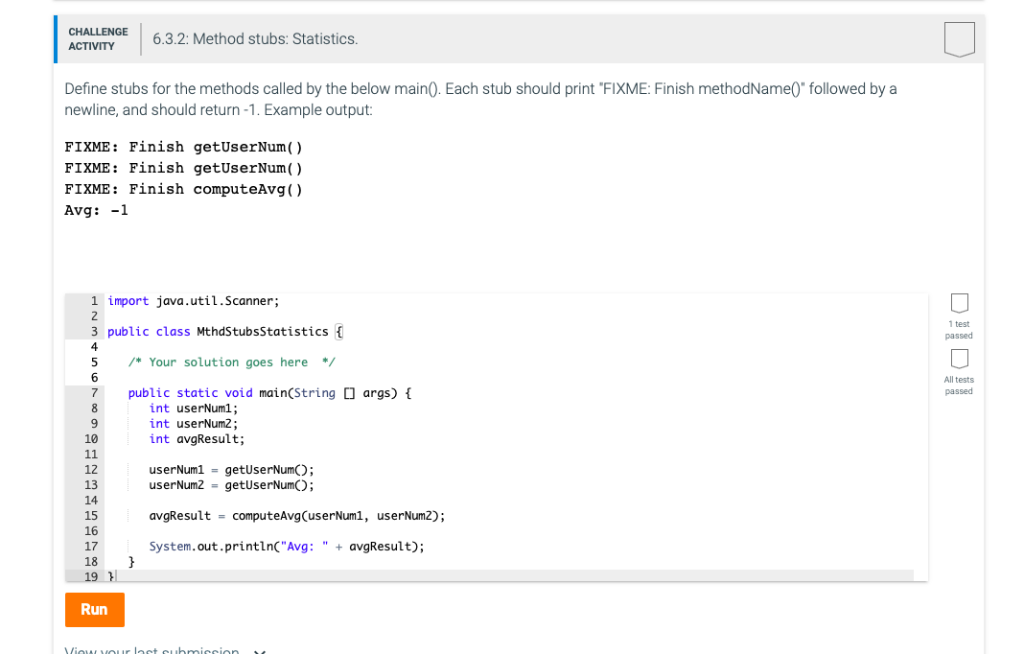 Solved: CHALLENGE ACTIVITY ACAE6.3.2: Method stubs: Statis