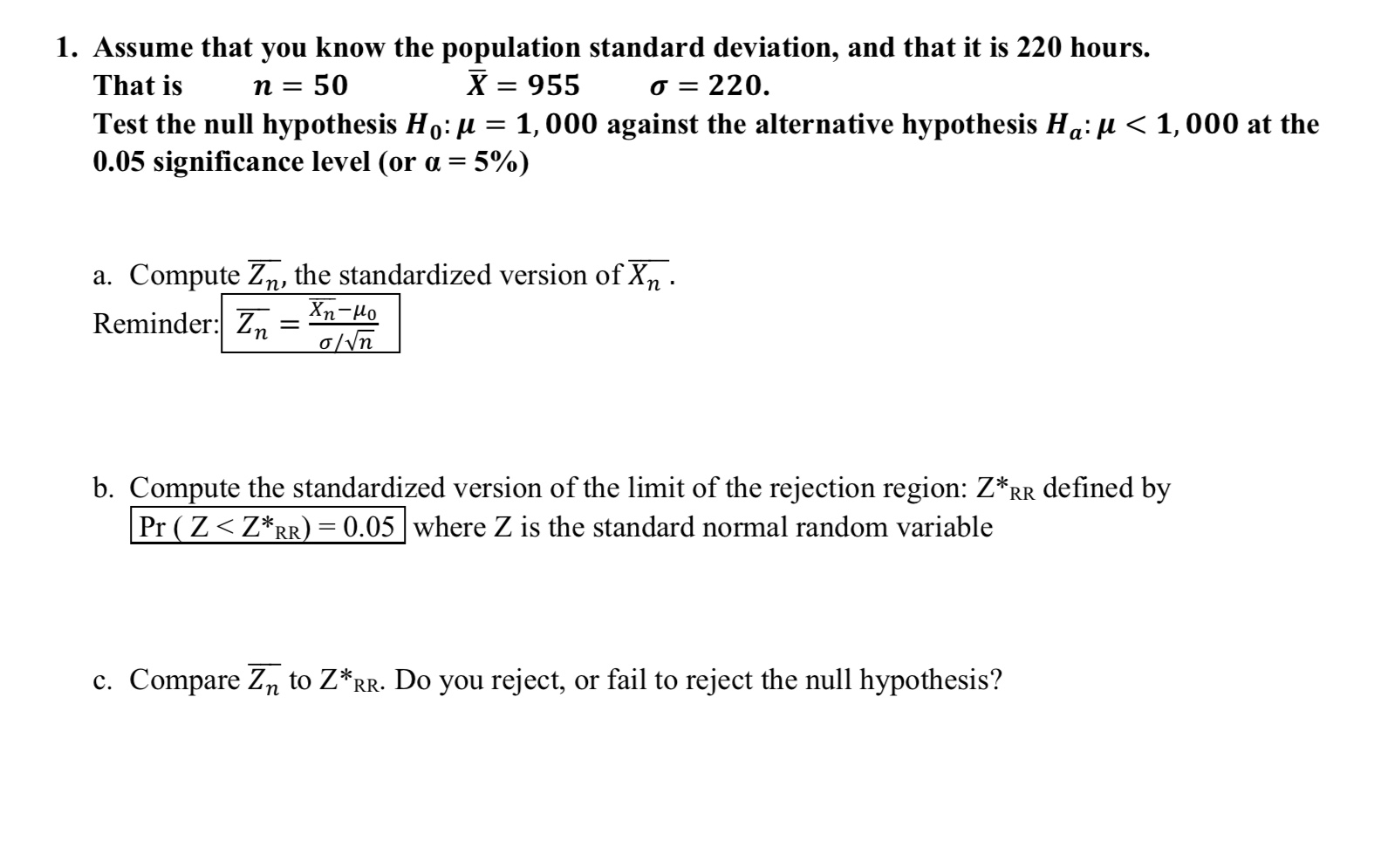 Solved 1. Assume that you know the population standard | Chegg.com