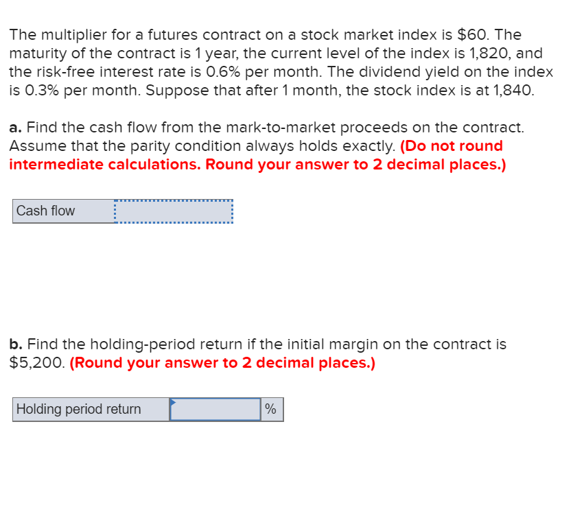 the-multiplier-for-a-futures-contract-on-a-stock-chegg
