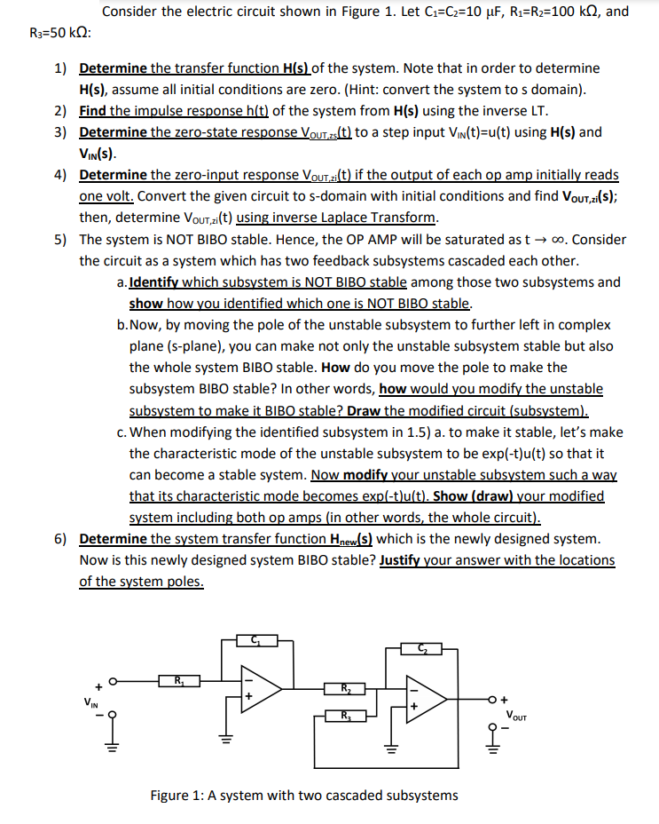 Solved Consider The Electric Circuit Shown In Figure 1. Let | Chegg.com