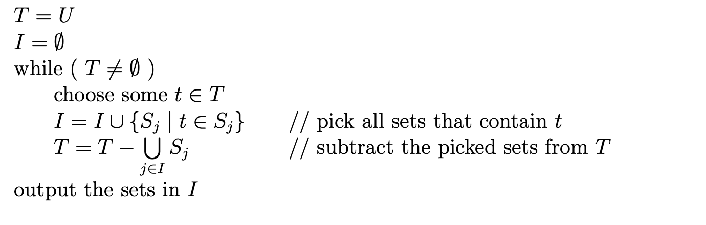 Solved Consider the following algorithm for set cover. | Chegg.com