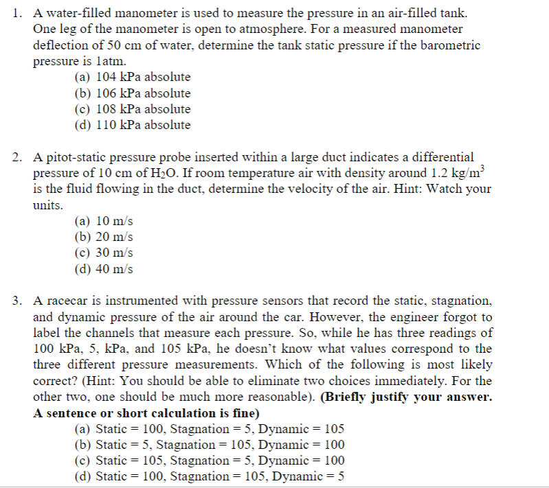 Solved A waterfilled manometer is used to measure the