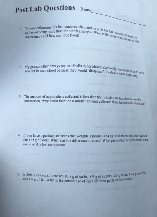 Solved Post Lab Questions Name 1. When performing this lab, | Chegg.com