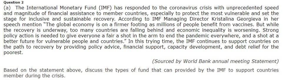 Solved Question 2 (a) The International Monetary Fund (IMF) | Chegg.com