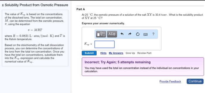 Solved t Solubility Product from Osmotic Pressure The value | Chegg.com