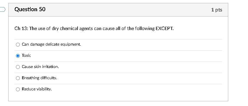 Solved Question 50 1 pts Ch 13: The use of dry chemical | Chegg.com