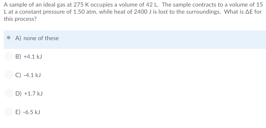 A Sample Of An Ideal Gas At 275 K Occupies A Volume Chegg Com