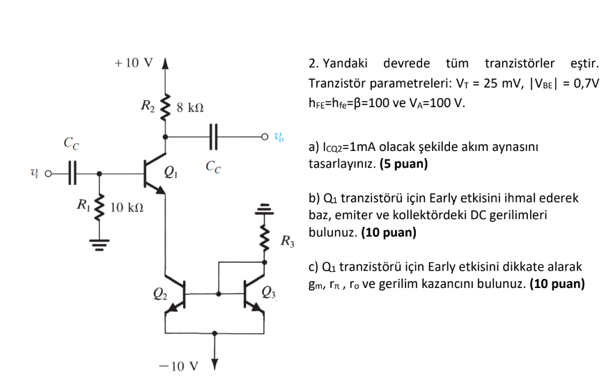 Yandaki devrede tüm tranzistörler eştir.Tranzistör | Chegg.com