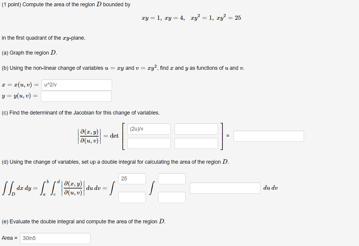 Solved 1 Point Compute The Area Of The Region D Bounded By Chegg Com