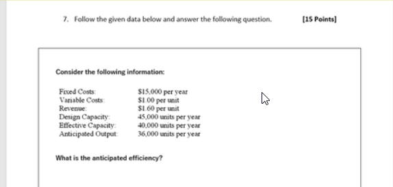 Solved 7. Follow The Given Data Below And Answer The | Chegg.com