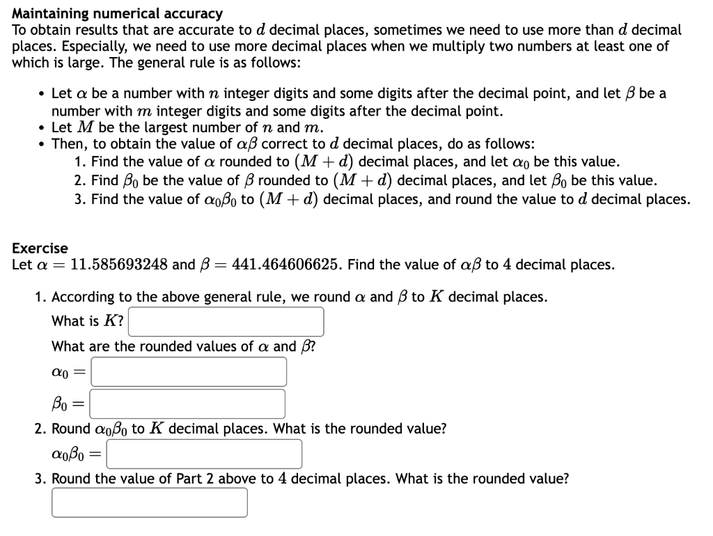 Solved Maintaining numerical accuracy To obtain results that | Chegg.com