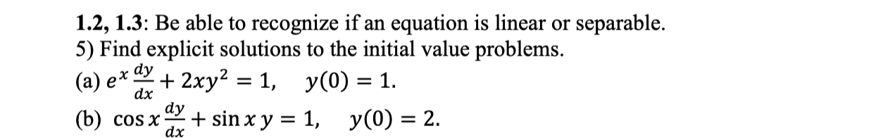 Solved (a) ex 1.2, 1.3: Be able to recognize if an equation | Chegg.com