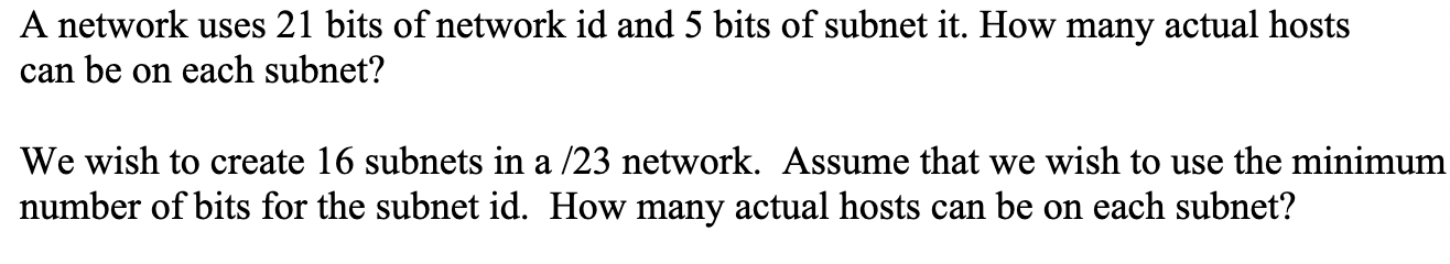 solved-a-network-uses-21-bits-of-network-id-and-5-bits-of-chegg