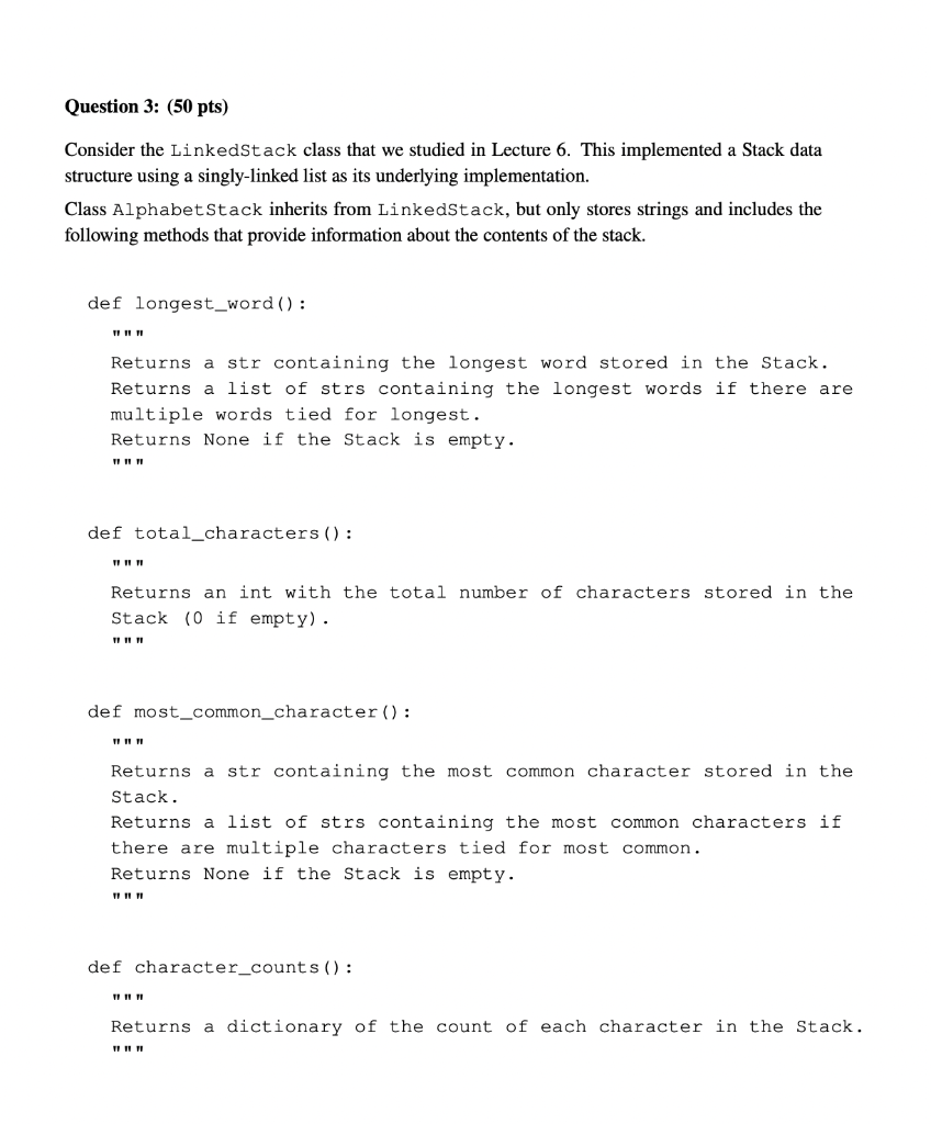 Solved Question 3: (50 pts) Consider the LinkedStack class | Chegg.com