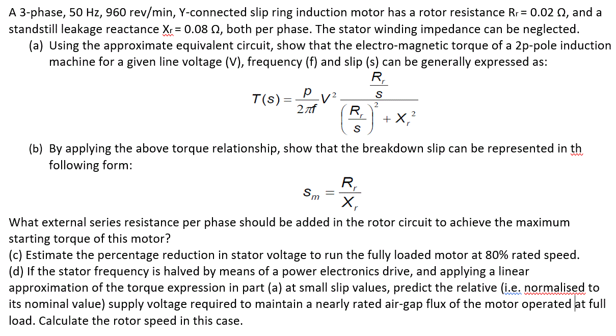 Solved A 3-phase, 50 Hz, 960 rev/min, Y-connected slip ring | Chegg.com