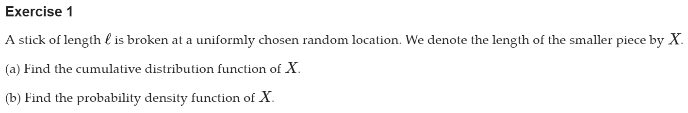 Solved Exercise 1 A stick of length l is broken at a | Chegg.com