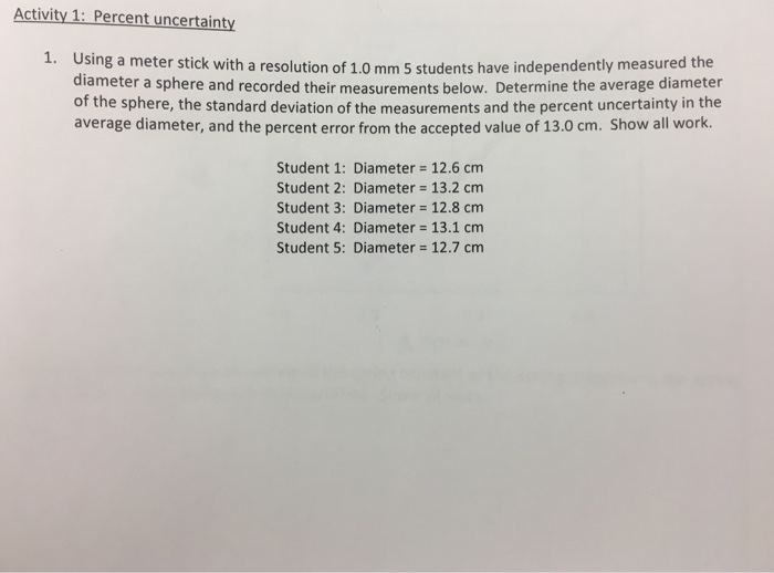 Solved Activity 1 Percent uncertainty 1. Using a meter