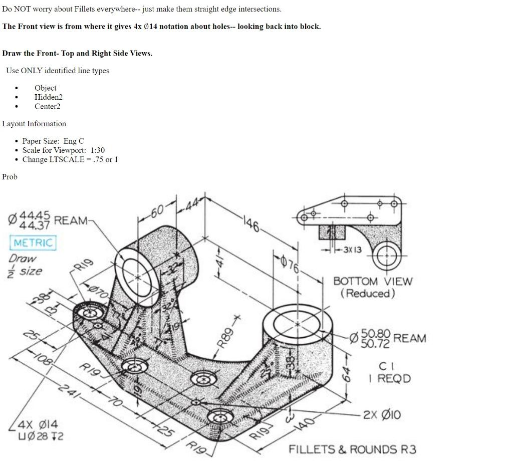 Solved I need three sides, orthographic, front, top, and | Chegg.com