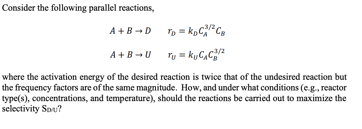 Solved Consider The Following Parallel Reactions, | Chegg.com