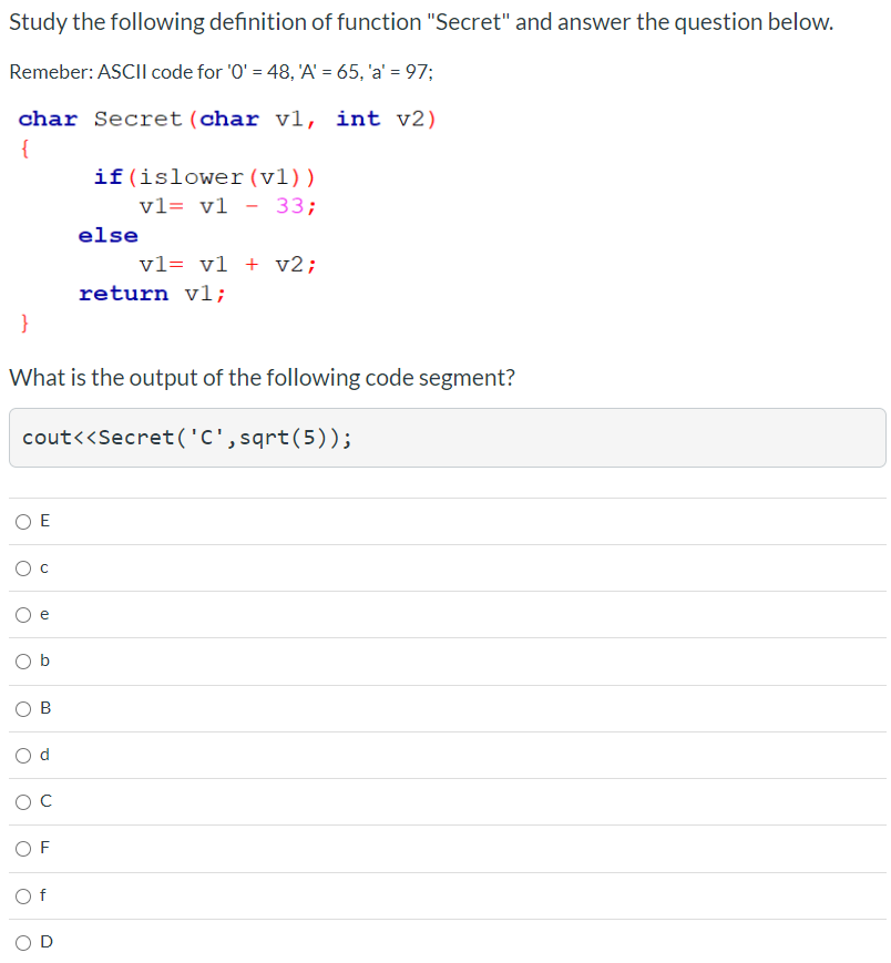 Solved Study the following definition of function "Secret" | Chegg.com