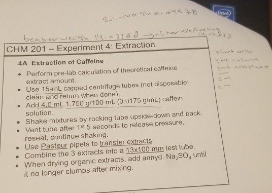 Extraction Of Caffeine Lab Report For This Chegg Com