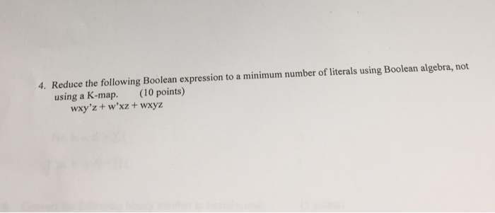 Solved Reduce The Following Boolean Expression To A Minimum | Chegg.com