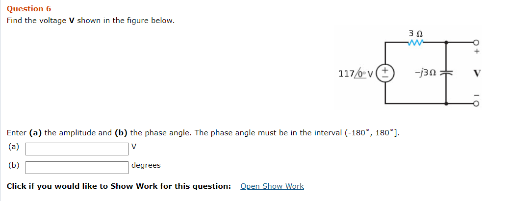 Solved Question 6 Find the voltage V shown in the figure | Chegg.com