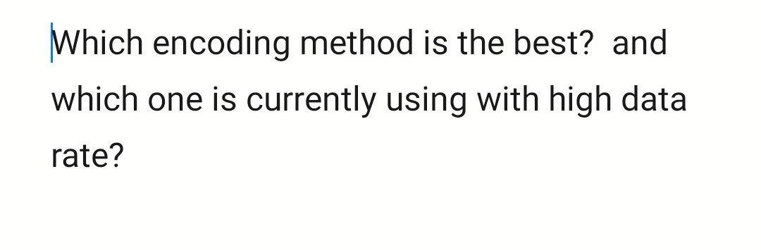 Solved Which encoding method is the best? and which one is | Chegg.com