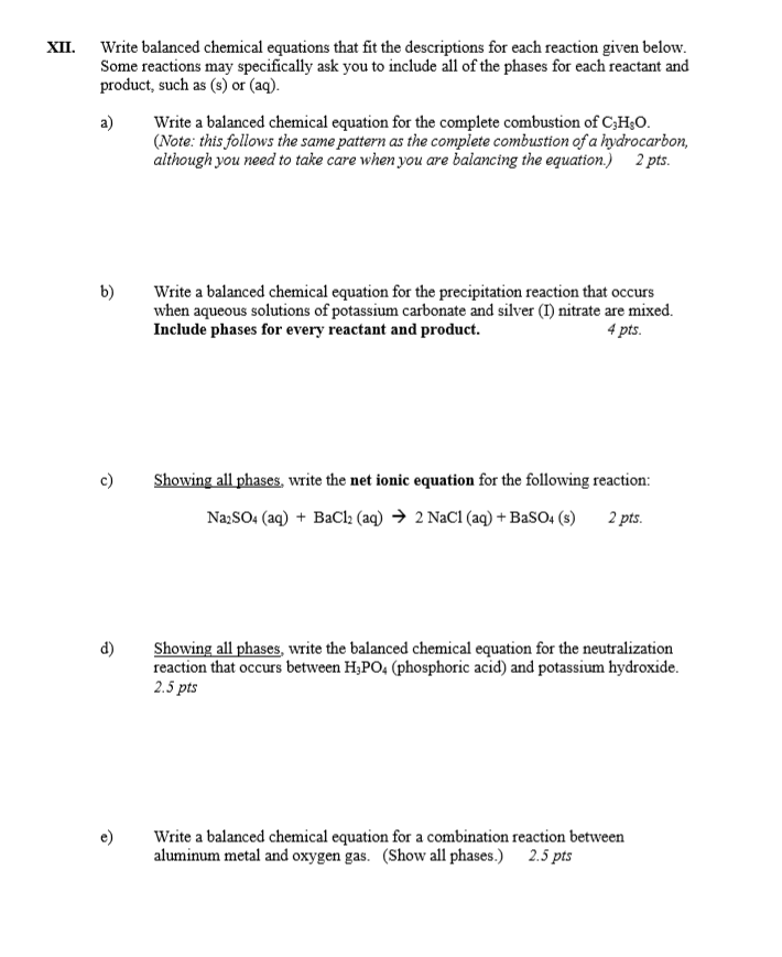 Solved XII. Write balanced chemical equations that fit the | Chegg.com