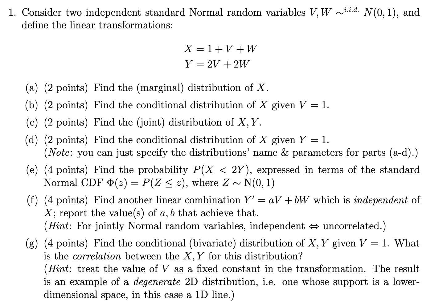 Solved 1. Consider two independent standard Normal random | Chegg.com
