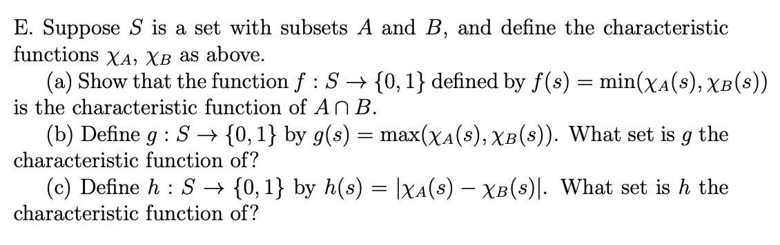 Solved E. Suppose S Is A Set With Subsets A And B, And | Chegg.com