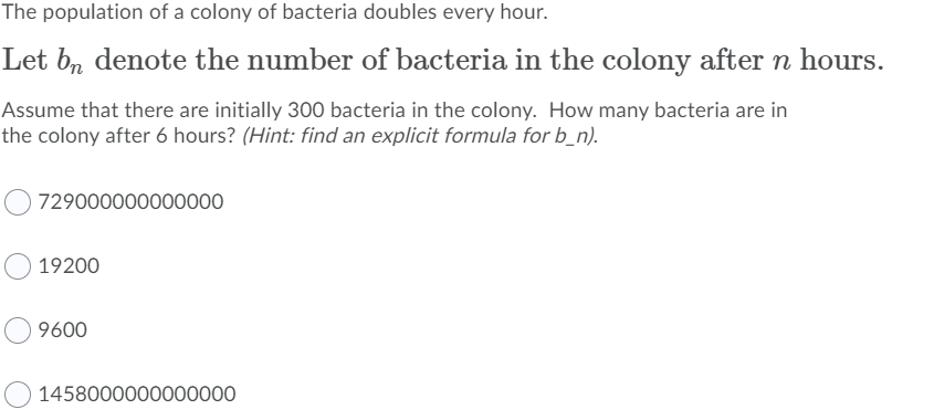 Solved The population of a colony of bacteria doubles every | Chegg.com