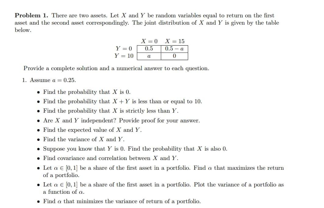 Solved Problem 1. There are two assets. Let X and Y be | Chegg.com