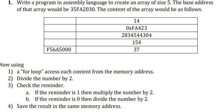 Solved 1. Write a program in assembly language to create an | Chegg.com