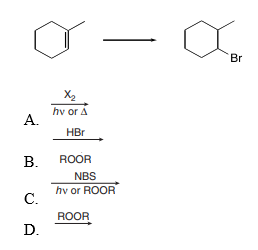 Solved Br X₂ hvor A A HBr B. ROOR NBS hvor ROOR C. ROOR D. | Chegg.com